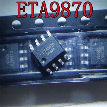 10шт 100% новый чипсет ETA9870 sop-8 Мобильный чип питания