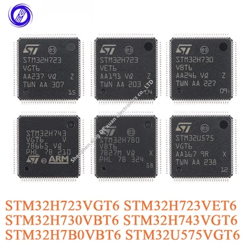 STM32H723VGT6 STM32H723VET6 STM32H730VBT6 STM32H743VGT6 STM32H7B0VBT6 STM32U575VGT6 LQFP-100 ARM 32-разрядный микроконтроллер-микроконтроллер