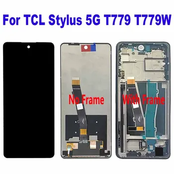 Для TCL Stylus T779 T779W ЖК-дисплей Сенсорный экран Дигитайзер в сборе для TCL Stylus 5G LCD Сменный аксессуар